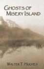 Ghosts of Misery Island - Book