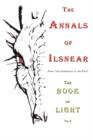 The Annals of Ilsnear : From the Chronicles of the Fold: The Book of Light: Volume 2 - Book
