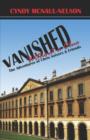 Vanished Without a Clue : The Adventures of Chris Seivers & Friends - Book