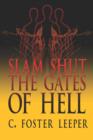 Slam Shut the Gates of Hell - Book