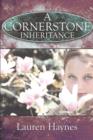 A Cornerstone Inheritance - Book