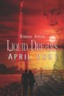 Liquid Dreams : April 2051 - Book
