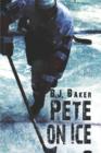 Pete on Ice - Book