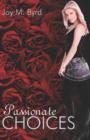 Passionate Choices - Book