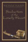 Seduction of the Lonely Heart - Book