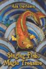 Singing Fish, Magic Treasure - Book