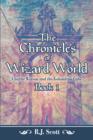 The Chronicles of Wizard World : Book I: Charlie Watson and the Golundrus Cube - Book