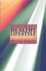 Roadmap to a Healthy Lifestyle : A Time to Take Control - Book