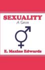 Sexuality : A Satire - Book