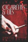 Cigarettes & Lies - Book