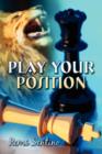 Play Your Position - Book