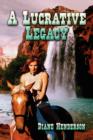 A Lucrative Legacy - Book