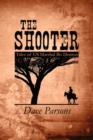 The Shooter : Tales of Us Marshal Bo Denton - Book