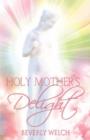Holy Mother's Delight - Book