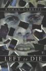 Left to Die - Book