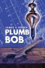 Plumb Bob - Book