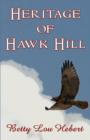 Heritage of Hawk Hill - Book