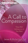 Women on the Frontlines: A Call to Compassion : Taking God's Unfailing Love to your World - Book