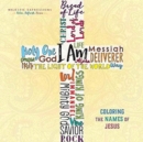 Adult Coloring Book: I Am - Coloring the Names of Jesus (Majestic Expressions) : 22.86cm x 22.86cm, 128 Pages, 55 Beautiful Hand-Drawn Illustrations, High Quality, Acide-Free Coloring Paper, Encourage - Book