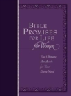 Bible Promises for Life for Women : The Ultimate Handbook for Your Every Need - Book