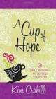 Cup of Hope, A: 31 Daily Readings to Refresh your Soul - Book