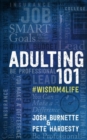 Adulting 101: What I Didn't Learn in School - Book