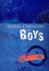 Prayers & Promises for Boys - Book