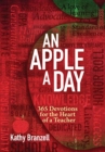 An Apple a Day : 365 Devotions for the Heart of a Teacher - Book