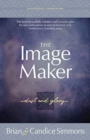 The Image Maker : Dust and Glory - Book