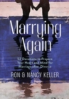 Marrying Again : 52 Devotions to Prepare Your Heart and Mind for Marriage After Divorce - Book