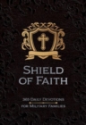 Shield of Faith : 365 Daily Devotions for Military Families - Book