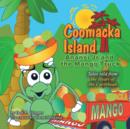 Coomacka Island : Anansi Jr and the Mango Truck - Book