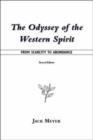 The Odyssey of the Western Spirit : From Scarcity to Abundance - Book