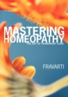 Mastering Homeopathy : The Art of Permanent Cure - Book
