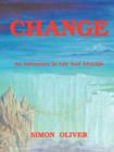 Change : An Adventure in Life and Afterlife - Book