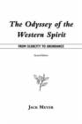 The Odyssey of the Western Spirit : From Scarcity to Abundance - Book