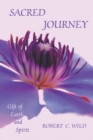 Sacred Journey : Gift of Earth and Spirit - Book