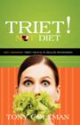 Triet Not Diet : Life Changing Triet Menus and Health Reminders - Book
