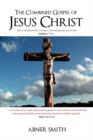 The Combined Gospel of Jesus Christ - Book