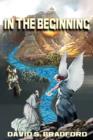 In the Beginning : Building the Temple of Zion - Book