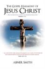 The Gospel Harmony of Jesus Christ - Book