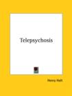 Telepsychosis - Book