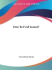How To Find Yourself - Book