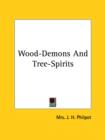 Wood-Demons And Tree-Spirits - Book