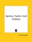 Spirits, Fairies And Goblins - Book