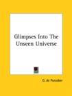 Glimpses Into The Unseen Universe - Book