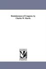 Reminiscences of Congress. by Charles W. March. - Book