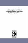 A Bibliographical and Critical Account of the Rarest Books in the English Language, Vol. 4 - Book