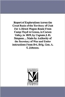 Report of Explorations Across the Great Basin of the Territory of Utah For A Direct Wagon-Route From Camp Floyd to Genoa, in Carson Valley, in 1859, by Captain J. H. Simpson ... Made by Authority of t - Book