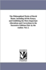 The Philosophical Works of David Hume. including All the Essays, and Exhibiting the More Important Alterations and Corrections in the Successive Editions Pub. by the Author. Vol. 2. - Book